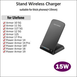 Stand Charger Dock for Ulefone Power Armor 19 18 18T 14 Pro Armor 11 11T 12 12S 17 Pro,15w Wireless Charging